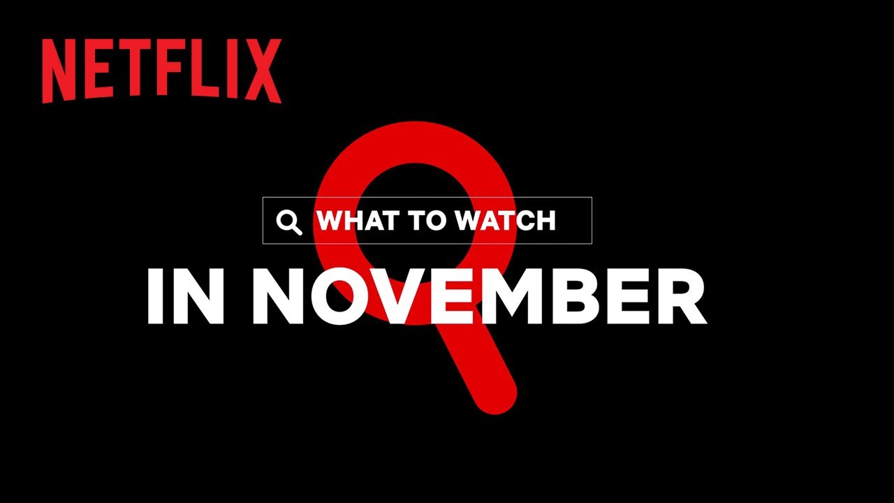New on Netflix November 2022 Phase9 Entertainment